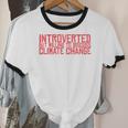 Introverted But Willing To Discuss Climate Change Unisex Cotton Ringer T-Shirt