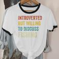 Introverted But Willing To Discuss Fishing Hobby Unisex Cotton Ringer T-Shirt Introverted But Willing To Discuss Fishing Hobby Unisex Cotton Ringer T-Shirt