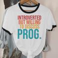 Introverted But Willing To Discuss Prog Rock Music Lover Unisex Cotton Ringer T-Shirt Introverted But Willing To Discuss Prog Rock Music Lover Unisex Cotton Ringer T-Shirt