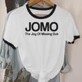 JOMO Joy Of Missing Out Fomo Fear Cozy Introvert Joke Unisex Cotton Ringer T-Shirt