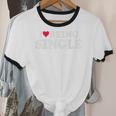 I Love Being Single Red Heart Anxious & Introvert Girl Club Unisex Cotton Ringer T-Shirt