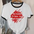 Not Booked Or Busy Just Not Coming Introvert Unisex Cotton Ringer T-Shirt
