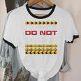 Not Friendly Do Not Touch Warning Sarcasm Introvert Unisex Cotton Ringer T-Shirt