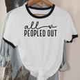 All Peopled Out Introvert Unisex Cotton Ringer T-Shirt All Peopled Out Introvert Unisex Cotton Ringer T-Shirt