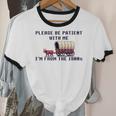 PLEASE BE PATIENT WITH ME I'M FROM THE 1900s 90s Meme Premium Unisex Cotton Ringer T-Shirt
