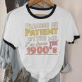 Please Be Patient With Me I'm From The 1900s Meme Unisex Cotton Ringer T-Shirt