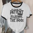 Please Be Patient With Me I'm From The 1900s Old Vintage Premium Unisex Cotton Ringer T-Shirt