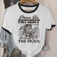 Please Be Patient I'm From The 1900s Retro Vintage Theme Unisex Cotton Ringer T-Shirt Please Be Patient I'm From The 1900s Retro Vintage Theme Unisex Cotton Ringer T-Shirt