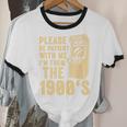 Please Be Patient With Me I'm From The 1900s Shirt Premium Unisex Cotton Ringer T-Shirt Please Be Patient With Me I'm From The 1900s Shirt Premium Unisex Cotton Ringer T-Shirt