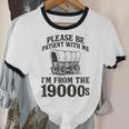 Please Be Patient I'm From The 1900s Unisex Cotton Ringer T-Shirt Please Be Patient I'm From The 1900s Unisex Cotton Ringer T-Shirt