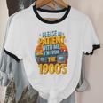 Please Be Patient-With Me I'm From The 1900s Retro 90's Unisex Cotton Ringer T-Shirt