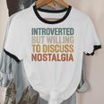Retro Soul Introverted But Willing To Discuss Nostalgia Unisex Cotton Ringer T-Shirt Retro Soul Introverted But Willing To Discuss Nostalgia Unisex Cotton Ringer T-Shirt