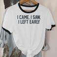 I Came I Saw I Left Early Introvert Jokes Introverted Unisex Cotton Ringer T-Shirt I Came I Saw I Left Early Introvert Jokes Introverted Unisex Cotton Ringer T-Shirt
