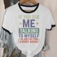If You See Me Talking To Myself Sarcastic Introvert Unisex Cotton Ringer T-Shirt If You See Me Talking To Myself Sarcastic Introvert Unisex Cotton Ringer T-Shirt