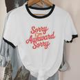 Sorry I'm Awkward Sorry Introvert Humor Unisex Cotton Ringer T-Shirt Sorry I'm Awkward Sorry Introvert Humor Unisex Cotton Ringer T-Shirt