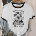 I Stopped Reading To Be Here Introvert Book Lover Bookworm Unisex Cotton Ringer T-Shirt I Stopped Reading To Be Here Introvert Book Lover Bookworm Unisex Cotton Ringer T-Shirt