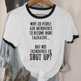 Why Do People Ask Introverts To Become More Talkative Unisex Cotton Ringer T-Shirt Why Do People Ask Introverts To Become More Talkative Unisex Cotton Ringer T-Shirt