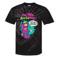 The 90s Are Calling Retro 90s Kid Nostalgia Gag Meme Tie-Dye T-Shirts Black Tie-Dye