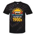 Humor Daddy I'm From The 1900s Tie-Dye T-Shirts Black Tie-Dye