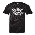 I'm From The 1900s Handwritten Calligraphy Tie-Dye T-Shirts Black Tie-Dye I'm From The 1900s Handwritten Calligraphy Tie-Dye T-Shirts Black Tie-Dye