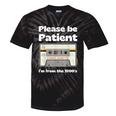 I'm From The 1900s Be Patient Retro Cassette Tape Tie-Dye T-Shirts Black Tie-Dye I'm From The 1900s Be Patient Retro Cassette Tape Tie-Dye T-Shirts Black Tie-Dye