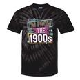 I'm From The 1900s Tie-Dye T-Shirts Black Tie-Dye