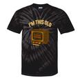 I'm This Old Please Rewind 80s 90s Nostalgia VHS VCR Tie-Dye T-Shirts Black Tie-Dye