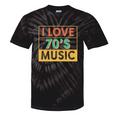 I Love 70's Music Retro Style Nostalgia Vibe 1970 70's Party Tie-Dye T-Shirts Black Tie-Dye