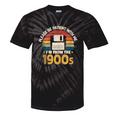 Millennials Please Be Patient With Me I'm From The 1900s Tie-Dye T-Shirts Black Tie-Dye