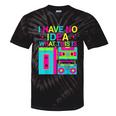 I Have No Idea What This Is Retro 70's 80's 90's Nostalgia Tie-Dye T-Shirts Black Tie-Dye