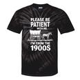 Playful Slow Pace Please Be Patient I'm From The 1900s Premium Tie-Dye T-Shirts Black Tie-Dye