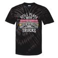 Still Plays With Trucks Nostalgia Classic Tie-Dye T-Shirts Black Tie-Dye