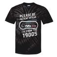 Please Be Patient I'm From The 1900s Father's Day Premium Tie-Dye T-Shirts Black Tie-Dye