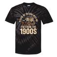 Please Be Patient With Me I'm From The 1900s Oldtimer B-Day Tie-Dye T-Shirts Black Tie-Dye