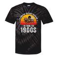 Please Be Patient With Me I'm From The 1900s Premium Tie-Dye T-Shirts Black Tie-Dye