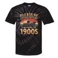 Please Be Patient With Me I'm From The 1900s Sarcastic Tie-Dye T-Shirts Black Tie-Dye