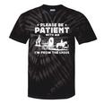 Please Be Patient With Me I'm From The 1900s Saying Premium Tie-Dye T-Shirts Black Tie-Dye Please Be Patient With Me I'm From The 1900s Saying Premium Tie-Dye T-Shirts Black Tie-Dye