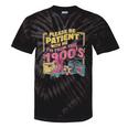 Please Be Patient With Me I'm From The 1900s Vintage Trendy Tie-Dye T-Shirts Black Tie-Dye