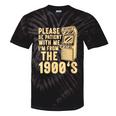 Please Be Patient With Me I'm From The 1900s Womens Shirt Tie-Dye T-Shirts Black Tie-Dye