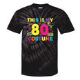 Retro 80's Costume 80s Nostalgia Party Tie-Dye T-Shirts Black Tie-Dye Retro 80's Costume 80s Nostalgia Party Tie-Dye T-Shirts Black Tie-Dye
