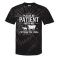 Retro Vintage Please Be Patient With Me I'm From The 1900s Tie-Dye T-Shirts Black Tie-Dye Retro Vintage Please Be Patient With Me I'm From The 1900s Tie-Dye T-Shirts Black Tie-Dye