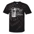 Vintage Birthday Seniors I'm From The 1900s Premium Tie-Dye T-Shirts Black Tie-Dye