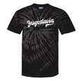 Yugoslavia Typeset Proud Yugoslav Nostalgia Tie-Dye T-Shirts Black Tie-Dye Yugoslavia Typeset Proud Yugoslav Nostalgia Tie-Dye T-Shirts Black Tie-Dye