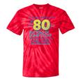 80s Nostalgia Retro Humor So Glad I Grew Up In The 80s Tie-Dye T-Shirts Red Tie-Dye