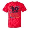 The 90s Were All That – Retro 1990s Nostalgia Tee Premium Tri-Blend Tie-Dye T-Shirts Red Tie-Dye