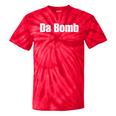 Da Bomb 90s Nostalgia Quote Tie-Dye T-Shirts Red Tie-Dye