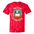 Never Forget Retro Diskette Nostalgia Vintage Tie-Dye T-Shirts Red Tie-Dye Never Forget Retro Diskette Nostalgia Vintage Tie-Dye T-Shirts Red Tie-Dye