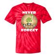 Never Forget Women Men Never Forget Men Nostalgia Tie-Dye T-Shirts Red Tie-Dye Never Forget Women Men Never Forget Men Nostalgia Tie-Dye T-Shirts Red Tie-Dye