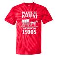 Gentle Nostalgia Plea Please Be Patient I'm From The 1900s Premium Tie-Dye T-Shirts Red Tie-Dye