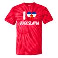 I Love Yugoslavia Proud Yugoslav Nostalgia Saying Tie-Dye T-Shirts Red Tie-Dye